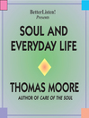 Soul and Everyday Life